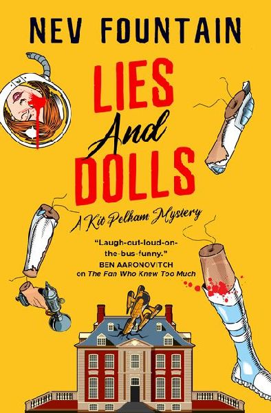 Lies and Dolls: The Kit Pelham Mysteries