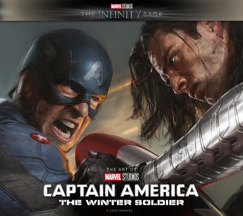Marvel Studios The Infinity Saga - Captain America: The Winter Soldier: The Art of the Movie: Captain America: The Winter Soldier: The Art of the Movie