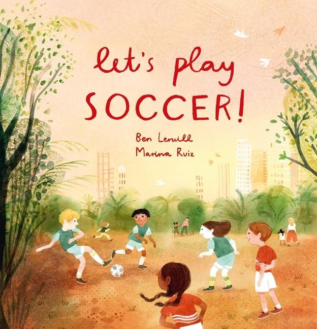 Lets Play Soccer!