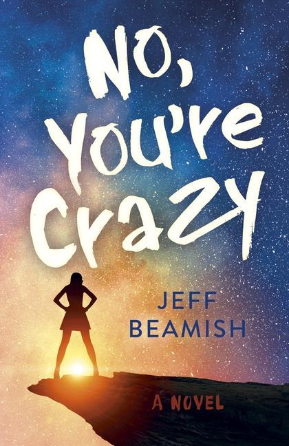 No, Youre Crazy