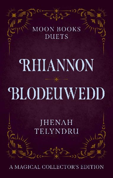 Moon Books Duets - Rhiannon & Blodeuwedd