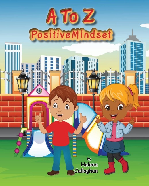 A- Z Positive Mindset: For Children