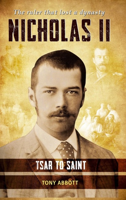 Nicholas II: Tsar to Saint