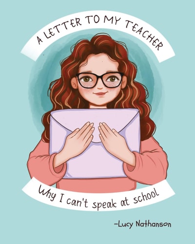 A Letter to My Teacher Why I Can't Speak at School