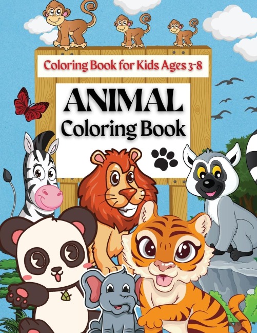 Animal Coloring Book | Coloring Book for Kids Ages 3-8: Coloring Pages of Animal Letters A to Z for Boys & Girls, Little Kids, Preschool , Kindergarten and Toddlers
