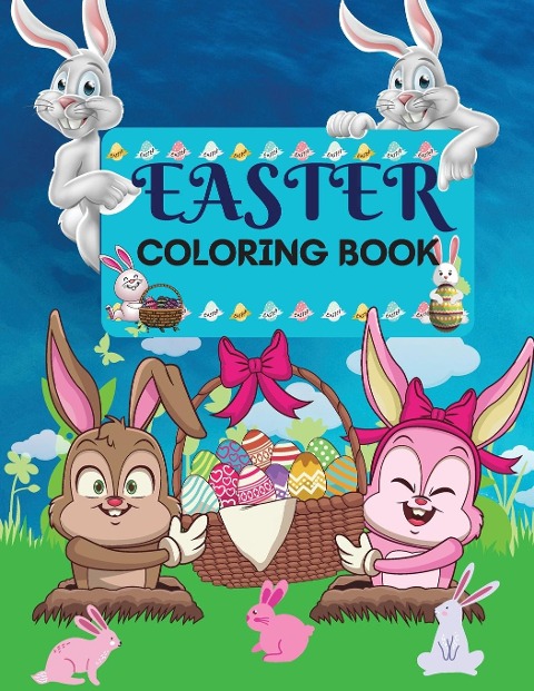 Easter Coloring Book  50 amazing Designs for Kids in Large Print: A Collection of Fun and Easy Happy Easter Eggs Coloring Pages for Kids | Makes a perfect gift for Easter - Toddlers & Preschool & Adults