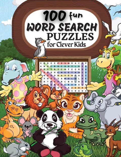 100 WORD SEARCH PUZZLES: Word Search Puzzle Book ages 6-8 9-12 Word for Word Wonder Words Activity for Children 4, 5, 6, 7 and 8 (Fun Learning Activities for Kids