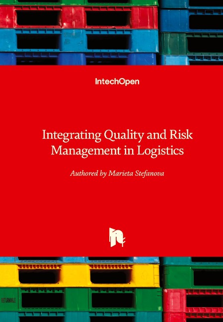 Integrating Quality and Risk Management in Logistics