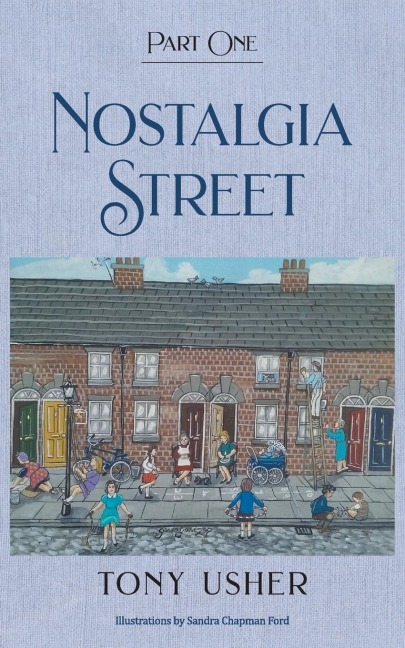Nostalgia Street: Part One