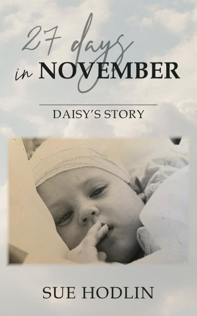 27 Days in November: Daisys Story