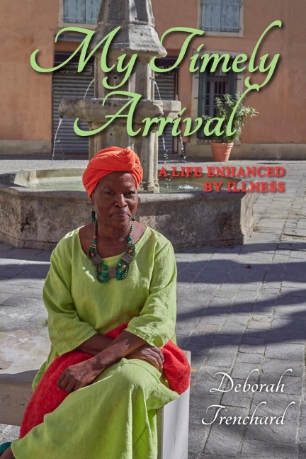 My Timely Arrival: A Life Enhanced by Illness