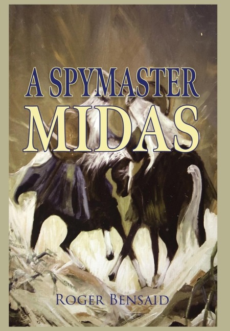 A Spymaster: Midas