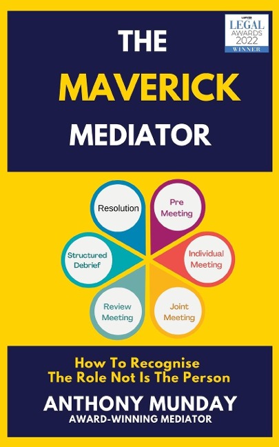 The Maverick Mediator