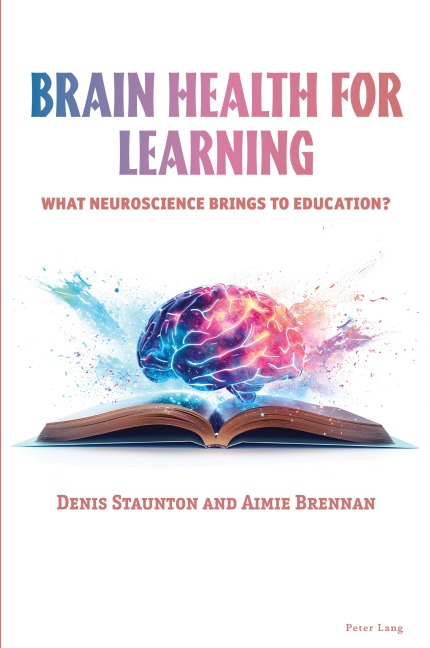 Brain Health for Learning: What neuroscience brings to education?
