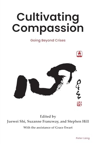 Cultivating Compassion Going Beyond Crises