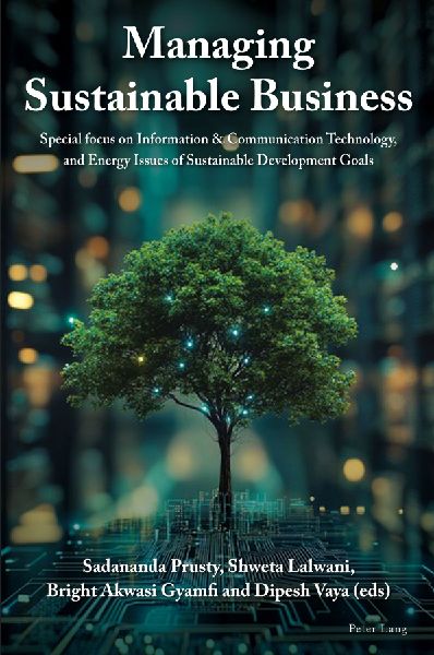 Managing Sustainable Business: Special focus on Information & Communication Technology, and Energy Issues of Sustainable Development Goals