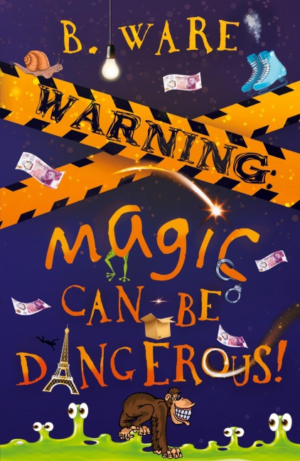 WARNING: Magic Can Be Dangerous!