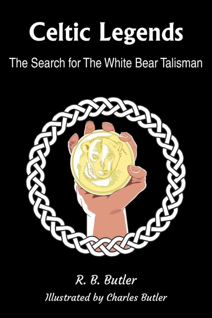 Celtic Legends: The Search for the White Bear Talisman