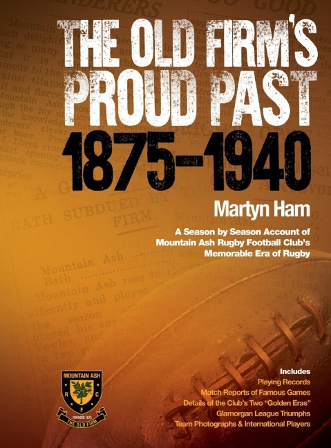 The Old Firms Proud Past - Volume 1: 1875 - 1940