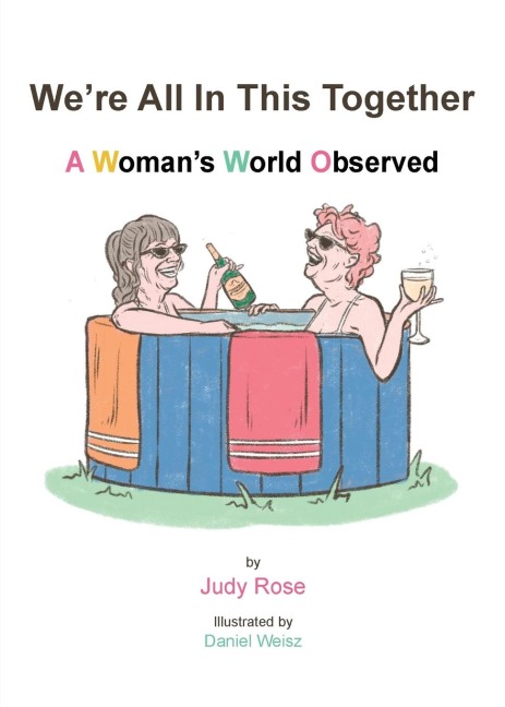 Were All in this Together: A Womans World Observed