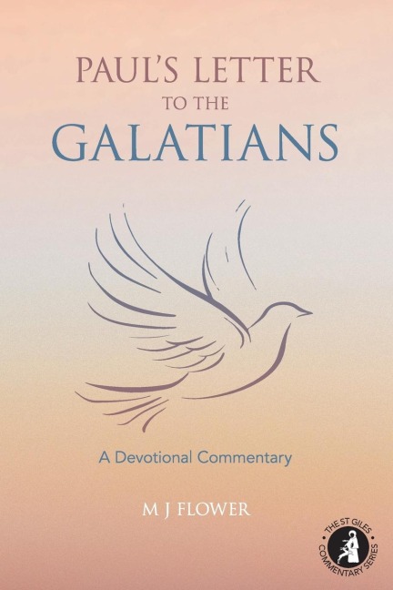Paul's Letter to the Galatians: A Devotional Commentary