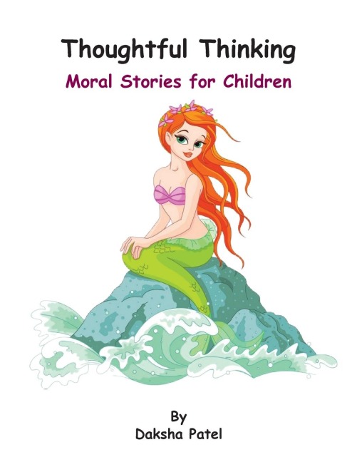 Thoughtful Thinking: Moral Stories for Children