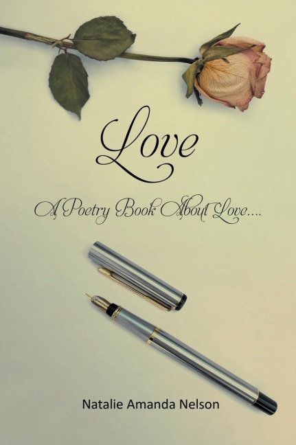 Love: A Poetry Book About Love