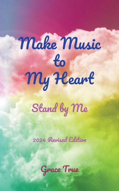 Make Music to My Heart: Stand by Me