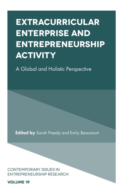 Extracurricular Enterprise and Entrepreneurship Activity: A Global and Holistic Perspective