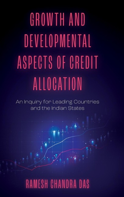 Growth and Developmental Aspects of Credit Allocation
