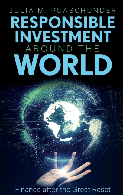 Responsible Investment Around the World: Finance after the Great Reset