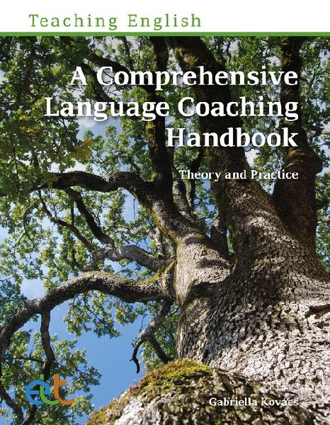 A Comprehensive Language Coaching Handbook: Theory and Practice