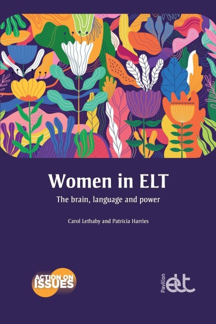 Women in ELT: The brain, language and power