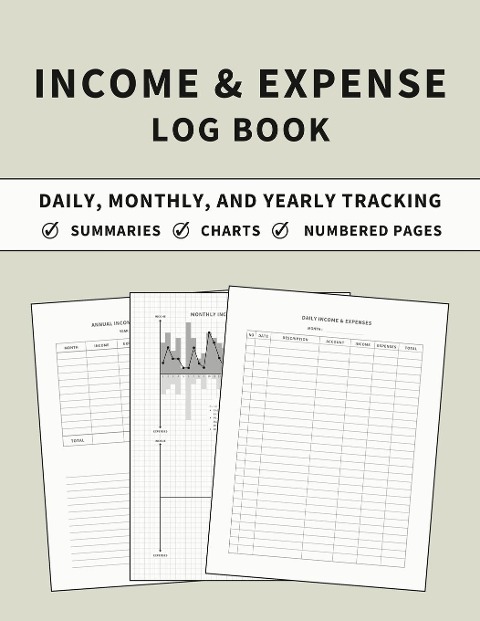 Income and Expense Log Book: Accounting and Bookkeeping Ledger Book for Daily, Monthly, and Yearly Tracking for Personal Finance and Small Business (Stone Cover)