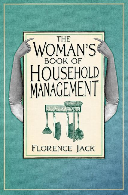 The Womans Book of Household Management