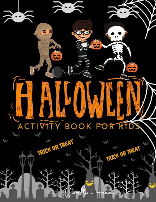 Halloween Activity Book for Kids: Halloween Theme Activity Book for Coloring, Mazes, World Search Puzzles, Sudoku | Scary and Funny Kids Halloween Activities