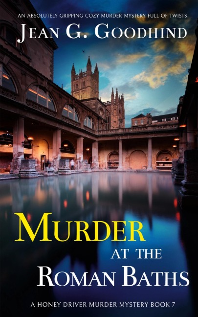 MURDER AT THE ROMAN BATHS an absolutely gripping cozy murder mystery full of twists
