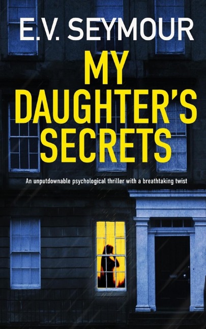 MY DAUGHTERS SECRETS an unputdownable psychological thriller with a breathtaking twist