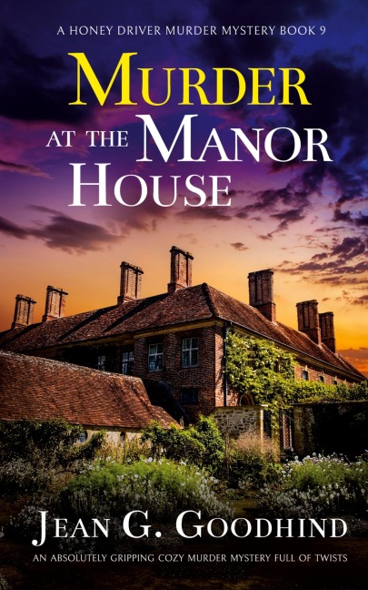 MURDER AT THE MANOR HOUSE an absolutely gripping cozy murder mystery full of twists