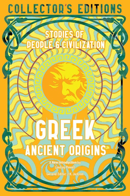 Greek Ancient Origins: Stories Of People & Civilization