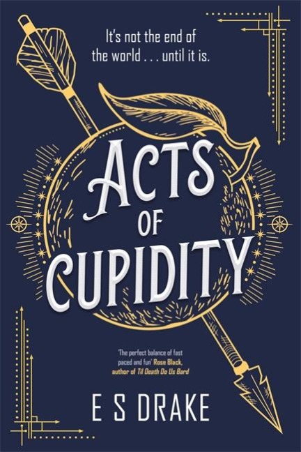Acts of Cupidity: The charming debut fantasy set in contemporary London