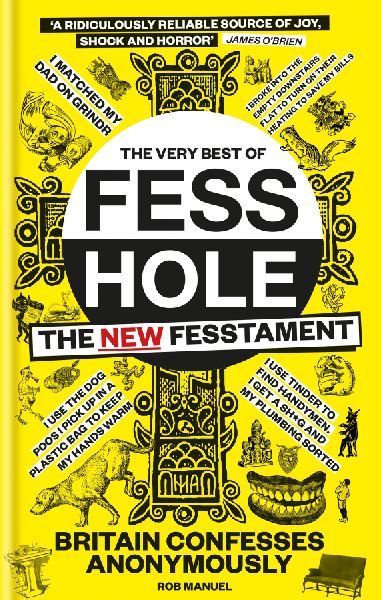 The Very Best of Fesshole: The New Fesstament