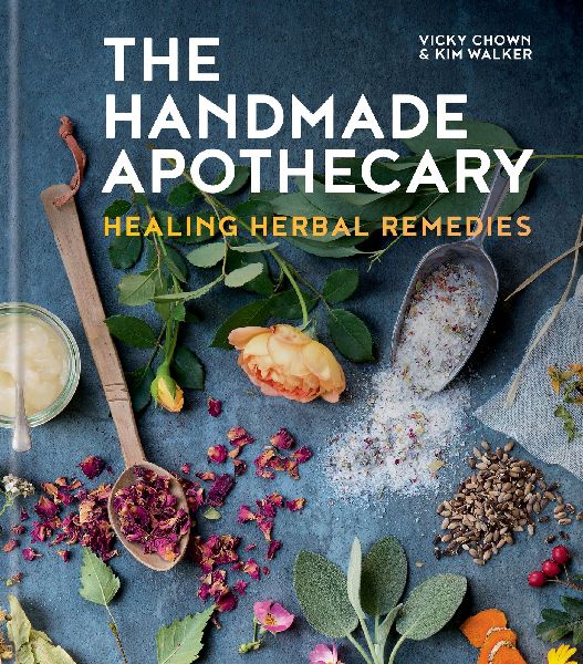 The Handmade Apothecary: Healing Herbal Remedies