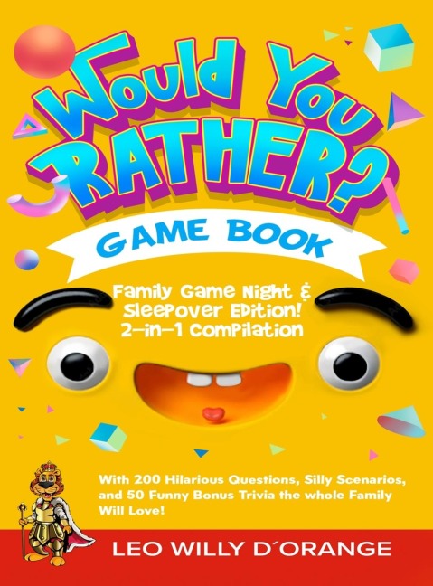 Would You Rather Game Book | Family Game Night & Sleepover Edition!: 2-in-1 Compilation - Try Not To Laugh Challenge with 400 Hilarious Questions, Silly Scenarios, and 100 Funny Bonus Trivia for Kids, Teens, and Adults!