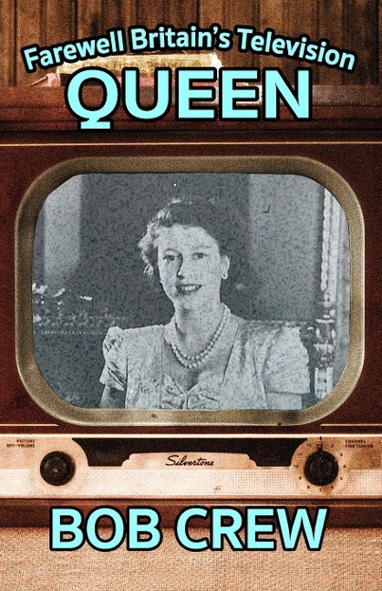 Farewell Britains Television Queen