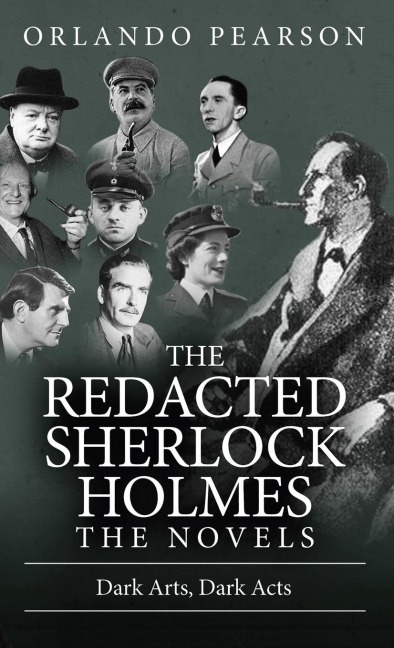 Dark Arts, Dark Acts: The Redacted Sherlock Holmes