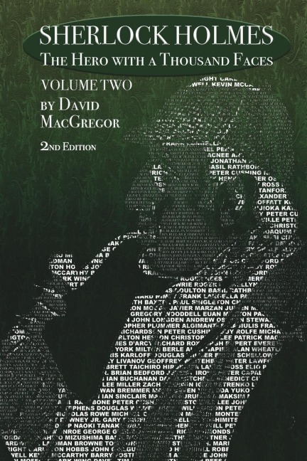 Sherlock Holmes: The Hero With a Thousand Faces - Volume 2 - 2nd Edition