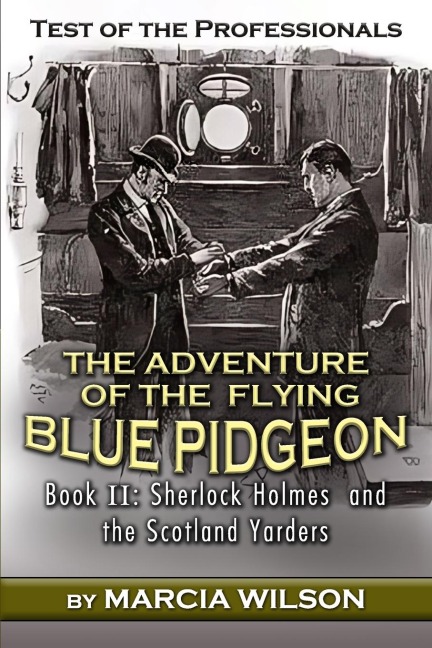 Test of the Professionals: The Adventure of the Flying Blue Pidgeon