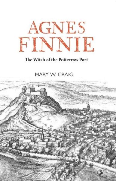 Agnes Finnie: The Witch of the Potterrow Port