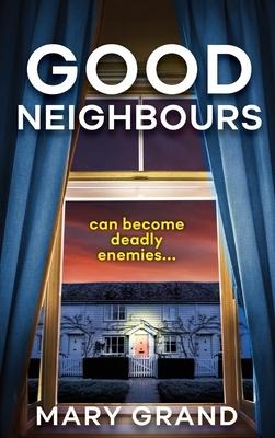 Good Neighbours